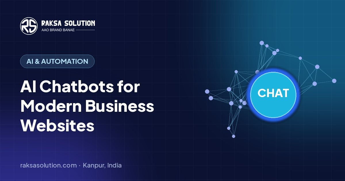 AI Chatbots for Modern Business Websites